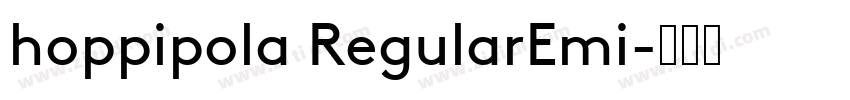 hoppipola RegularEmi字体转换